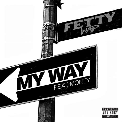 New Music: Fetty Wap – 'My Way' (Feat. Monty) (Mastered Version ...