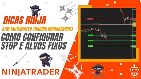 Nt Como Configurar Stop E Alvo Fixos No Atm Automated Trade