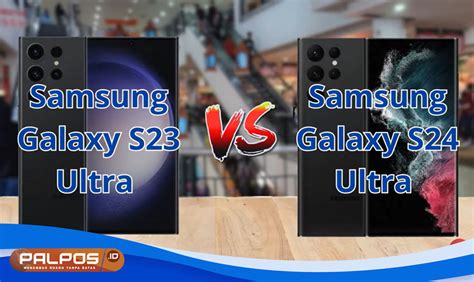 Apa Perbedaan Samsung Galaxy S Ultra Vs S Ultra Berikut