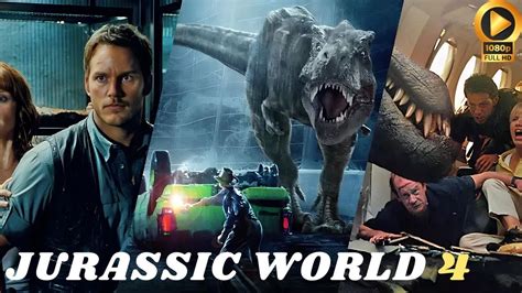 Jurassic World 4 Extinction First Trailer Hd 2024 Chris Pratt Universal Pictures