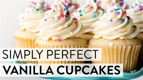 Simply Perfect Vanilla Cupcakes Sallys Baking Recipes Youtube