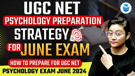 UGC NET Psychology Preparation Strategy For June 2024 Exam How To