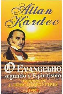 Livro O Evangelho Segundo O Espiritismo Allan Kardec Estante Virtual