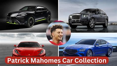 Patrick Mahomes Car Collection 2024: A Lineup of MVP-Worthy Vehicles