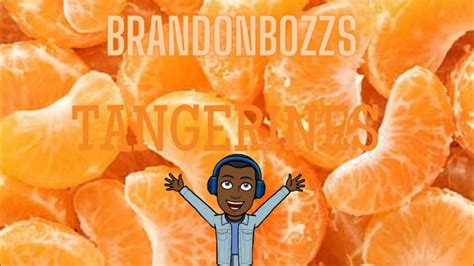 Tangerines Youtube