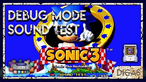 Sonic The Hedgehog 3 Debug Mode Super Sonic Sound Test Dicas Mega Drive Youtube