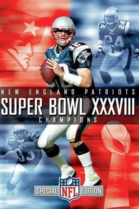 Super Bowl Xxxviii Champions New England Patriots The Poster