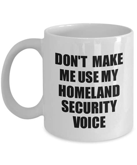 Homeland Security Mug Coworker Gift Idea Funny Gag For Job Coffee Tea