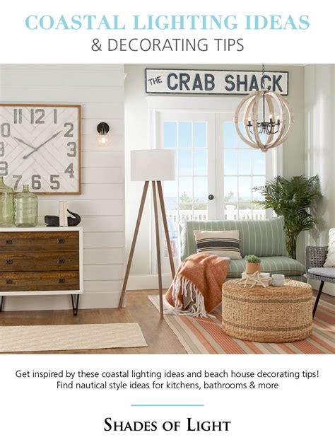 Coastal Lighting Ideas Decorating Tips Coastal Lighting Coastal