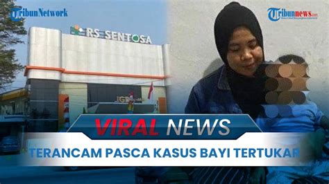 Dampak Kasus Bayi Tertukar Nasib Rs Sentosa Bogor Ratusan Karyawan