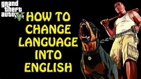 Gta V Change Language Back To English Youtube