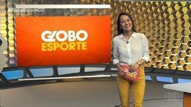 Globo Esporte Go Globo Esporte Go Ntegra Globoplay