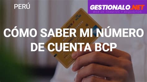 C Mo Saber Mi N Mero De Cuenta Bcp Con Dni App Y M S