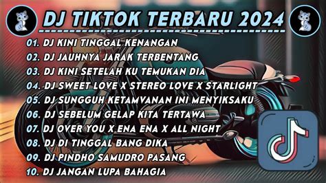 DJ TIKTOK TERBARU 2024DJ KINI TINGGAL KENANGANDJ JAUHNYA JARAK