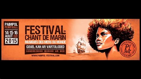 Paimpol Teaser Officiel Du Festival Du Chant De Marin Youtube