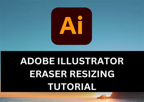 How To Change The Eraser Size In Adobe Illustrator Bittbox