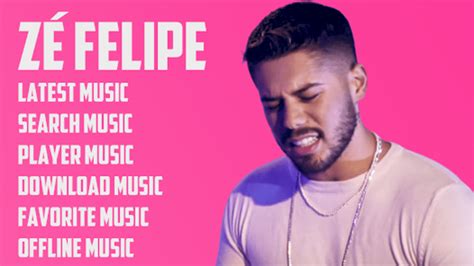 Music Zé Felipe Top Songs 2021 for Android Download