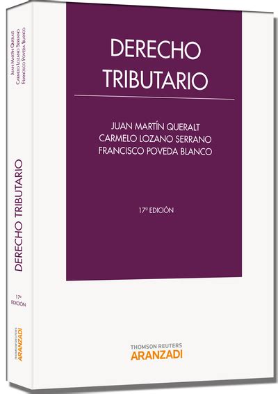 Derecho Tributario Lozano Serrano Carmelomartín Queralt Juan