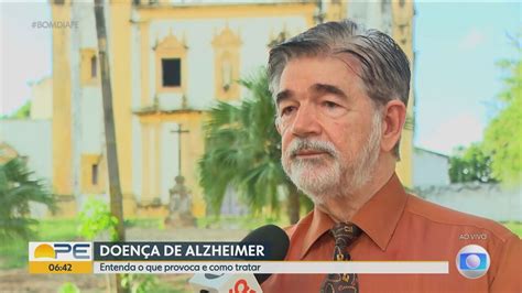 Vídeo Doença De Alzheimer Conheça Os Sintomas E O Tratamento Bom