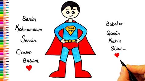 Babalar Günü Resmi Çizimi SUPERMAN Çizimi How To Draw a Happy