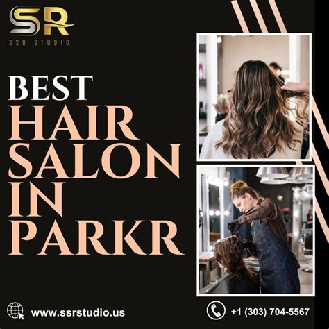 Best Hair Salon Parker In 2024 Best Hair Stylist Best Hair Salon