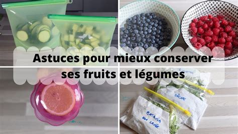 Astuces Et Organisation Conserver Ses Fruits Et L Gumes Plus Longtemps