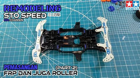 ミニ四駆 Remodeling Chassis MA Pemasangan FRP Roller dan Dinamo