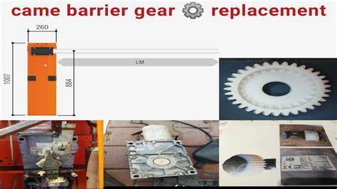 Came Barrier Gear Change Complete Procedure Step By Step Azinfo Youtube