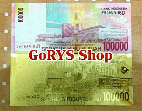 Jual Replika Uang Pecahan 100 000 Rupiah Gold Plated Di Lapak GoRYS