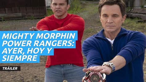 Tr Iler De Mighty Morphin Power Rangers Ayer Hoy Y Siempre La Nueva