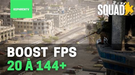 Squad Comment Optimiser Et Booster Vos Fps Performances Youtube