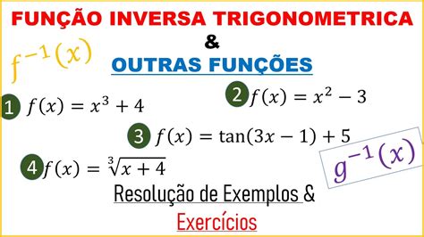 FunÇÃo Inversa Trigonometrica E Outras FunÇÕes Youtube