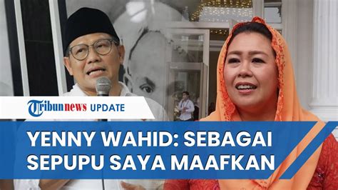 Perseteruan Yenny Wahid Dan Cak Imin Memanas Anggap Ketum Pkb Ngotot