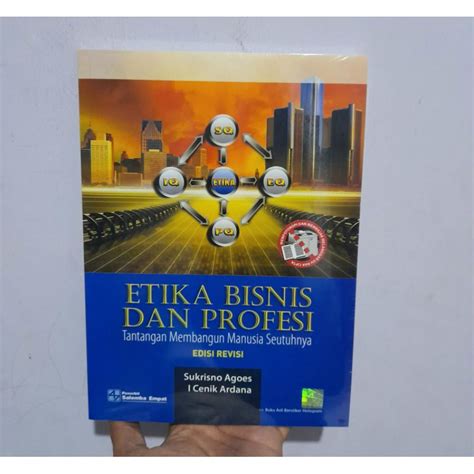 Jual Etika Bisnis Dan Profesi Tantangan Membangun Manusia Seutuhnya