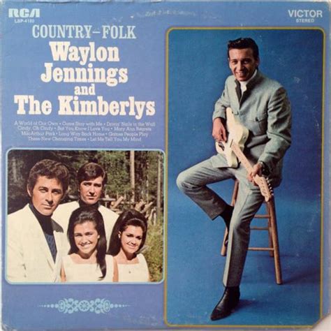 Waylon Jennings And The Kimberlys Come Stay With Me Lyrics Genius Lyrics