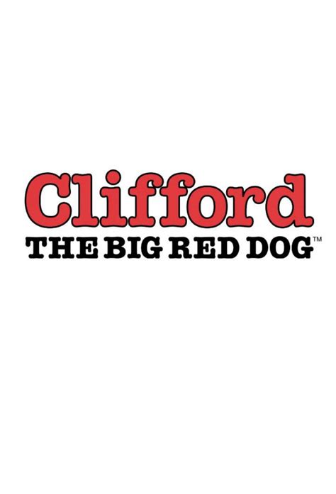 Top 999+ Clifford The Big Red Dog Wallpapers Full HD, 4K Free to Use