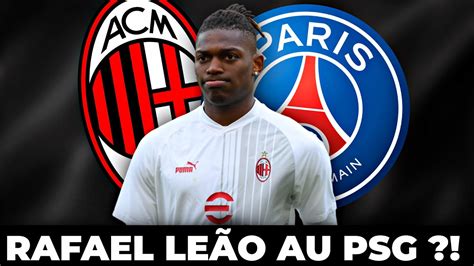 COUP DE TONNERRE LE PSG VEUT RAFAEL LEÃO POUR REMPLACER MBAPPÉ