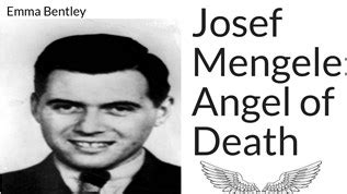 Josef Mengele: Angel of Death at emaze Presentation