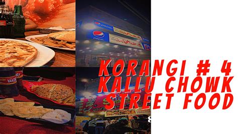 Korangi Kallu Chowk Street Food You Must Try Fyp Hanzi