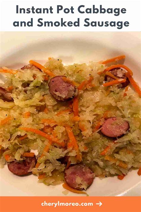 Easy Instant Pot Cabbage And Smoked Sausage Cheryl Moreo