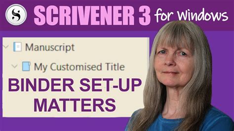 Scrivener 3 For Windows Setting Up Binder Editor For Compile YouTube