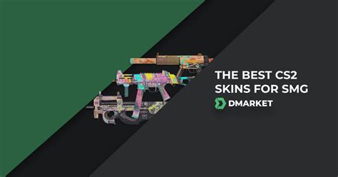 The Best Cs Skins For Smg Top List Dmarket Blog