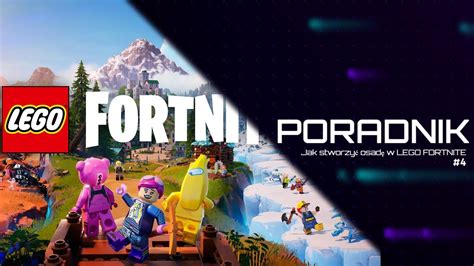 WYBUCHOWY RDZEŃ czyli Jak stworzyć osadę w LEGO FORTNITE 4 YouTube