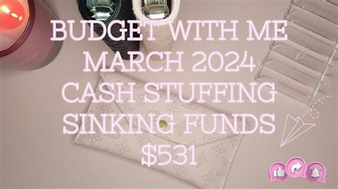 Cash Stuffing March Paycheck 2 Sinking Funds Cashstuffing