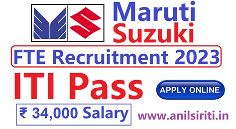 Maruti Suzuki FTE Recruitment 2023 34 000 Salary ITI Latest Vacancy