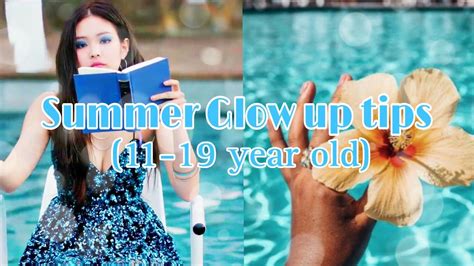 Tips For Summer Glow Up Youtube