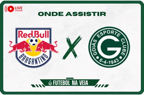 Rb Bragantino X Goiás Ao Vivo E Online Onde Assistir Horário E