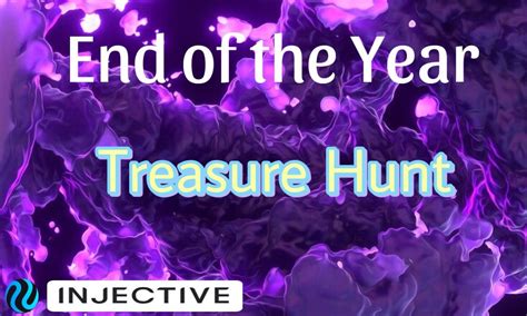 The Penultimate Quest Injective Ecosystems End Of The Year Treasure