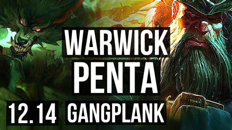 Warwick Vs Gangplank Top Penta 1337 Godlike 300 Games 800k