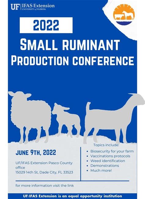 2022 Small Ruminant Production Conference 36702 State Road 52 Dade